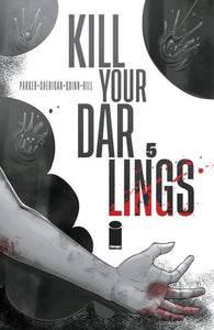 KILL YOUR DARLINGS #5 CVR A BOB QUINN