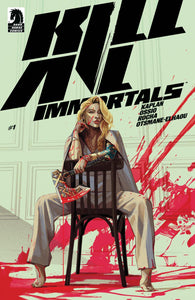 KILL ALL IMMORTALS #1 CVR A OLIVER BARRETT