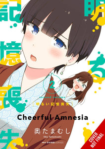 CHEERFUL AMNESIA GN VOL 02