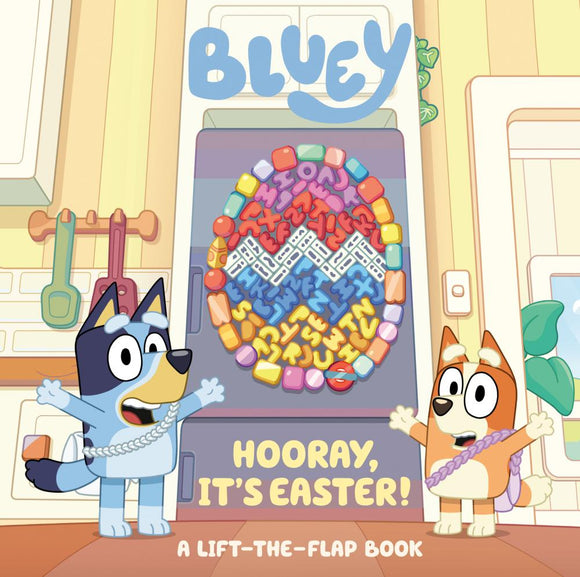 BLUEY HOORAY ITS EASTER