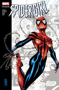 SPIDER-GIRL MODERN ERA EPIC COLLECTION LEGACY TP