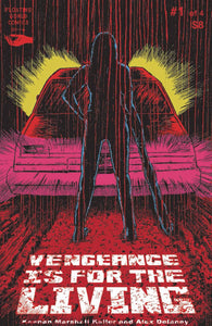 VENGEANCE IS FOR THE LIVING #1 (OF 4)