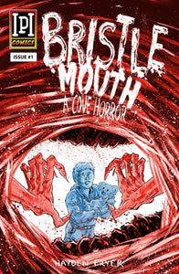 BRISTLEMOUTH A COVE HORROR #1 (OF 4)