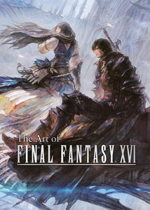 THE ART OF FINAL FANTASY XVI HC