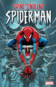 SPINE-TINGLING SPIDER-MAN TP VOL 01