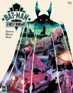 THE BAT-MAN FIRST KNIGHT #2 CVR A MIKE PERKINS (OF 3)