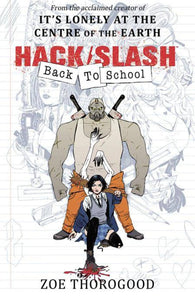 HACK SLASH BACK TO SCHOOL TP VOL 01