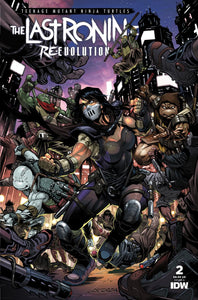 TEENAGE MUTANT NINJA TURTLES THE LAST RONIN II--RE-EVOLUTION #2 COVER A ESCORZAS