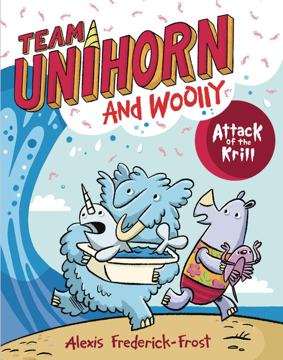 TEAM UNIHORN AND WOOLLY GN VOL 01 ATTACK OF KRILL