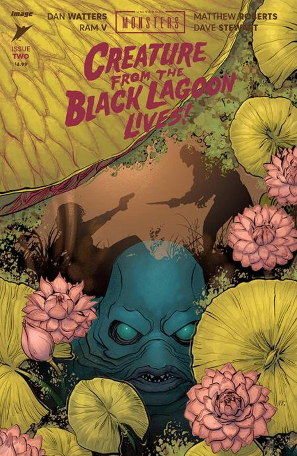UNIVERSAL MONSTERS CREATURE FROM THE BLACK LAGOON LIVES #2 CVR A MATTHEW ROBERTS & DAVE STEWART (OF 4)