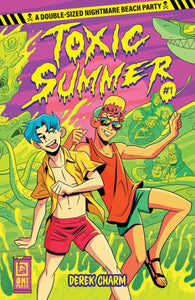 TOXIC SUMMER #1 CVR A DEREK CHARM (OF 3)