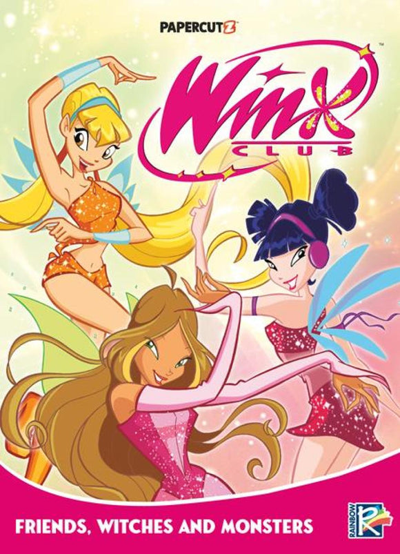 WINX CLUB TP VOL 2 FRIENDS MONSTERS AND WITCHES