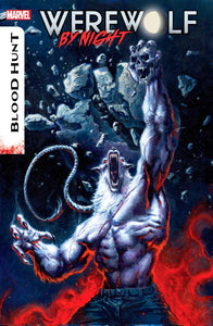 WEREWOLF BY NIGHT BLOOD HUNT #1 BH CVR A