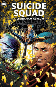 SUICIDE SQUAD KILL ARKHAM ASYLUM TP