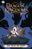 DRAGON KINGDOM OF WRENLY GN VOL 11 DEAD OF LIGHT