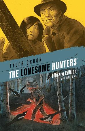 THE LONESOME HUNTERS LIBRARY EDITION HC HC