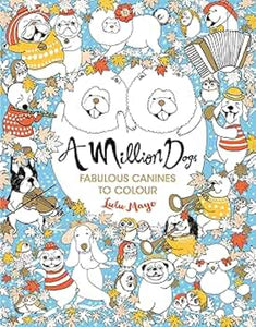 A Million Dogs Coloring Book