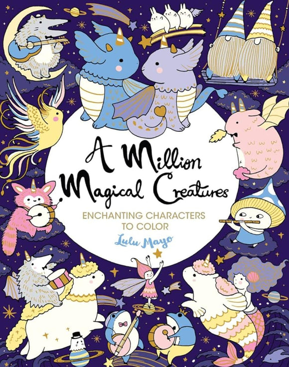 A Million Magical Creatures Coloring Book