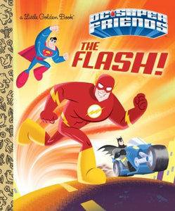 Flash! DC Super Friends Little Golden Book new prnt 2024