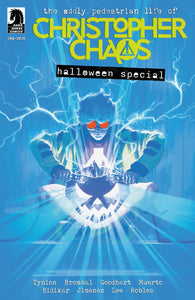 THE ODDLY PEDESTRIAN LIFE OF CHRISTOPHER CHAOS HALLOWEEN SPECIAL ONE-SHOT CVR A DAVID TALASKI