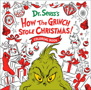 HOW THE GRINCH STOLE CHRISTMAS COLORING BOOK