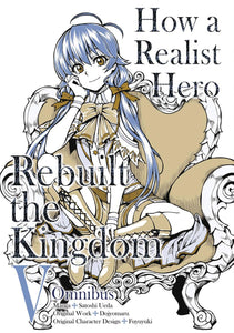 HOW REALIST HERO REBUILT KINGDOM OMNIBUS GN VOL 05