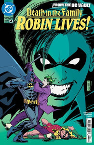 FROM THE DC VAULT DEATH IN THE FAMILY ROBIN LIVES #4 CVR A RICK LEONARDI OF 4