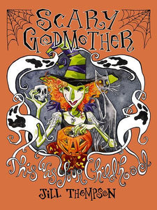 SCARY GODMOTHER TP THIS WAS YOUR CHILDHOOD COMPENDIUM