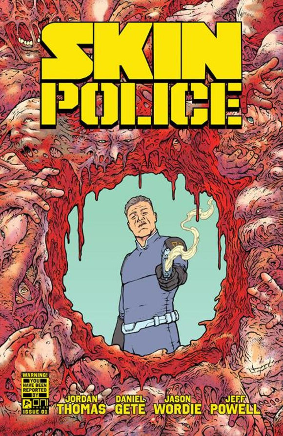 SKIN POLICE #1 CVR A DANIEL GETE JASON WORDIE (OF 4)