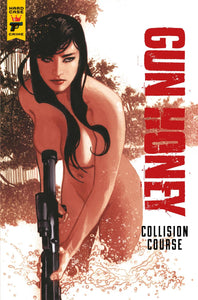 GUN HONEY COLLISION COURSE #1 SDCC EXC FOIL ADAM HUGHES CVR G