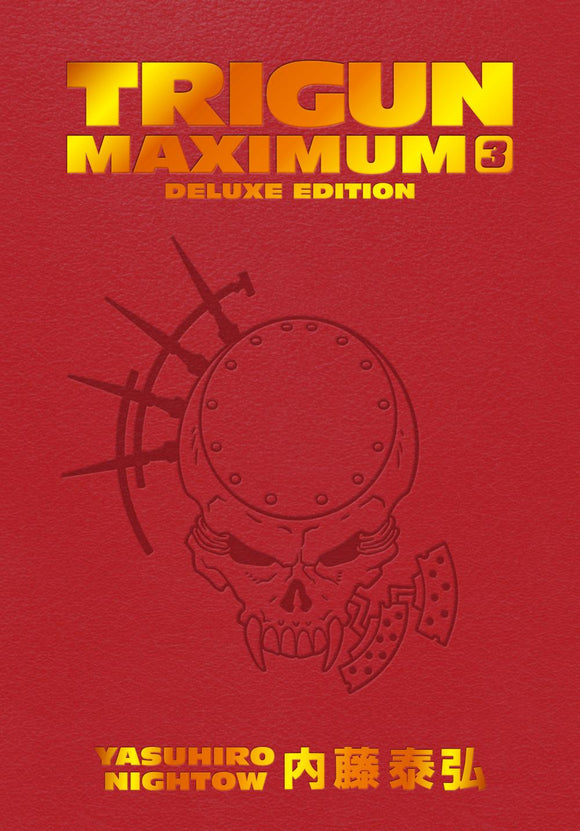 TRIGUN MAXIMUM DELUXE EDITION VOLUME 3