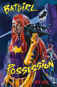 BATGIRL POSSESSION DC SUPER HEROES HC