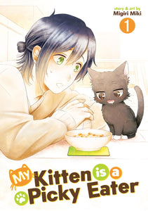 MY KITTEN IS PICKY EATER TP VOL 01