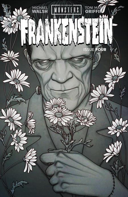 UNIVERSAL MONSTERS FRANKENSTEIN #4 CVR D INC 1:25 JENNY FRISON CLASSIC HORROR BANDW VAR OF 4 1:25 INCV