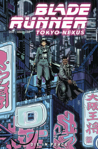 BLADE RUNNER TOKYO NEXUS REG ED TP #CVR A