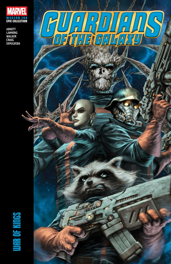 GUARDIANS OF THE GALAXY MODERN ERA EPIC COLLECTION WAR OF KINGS TP