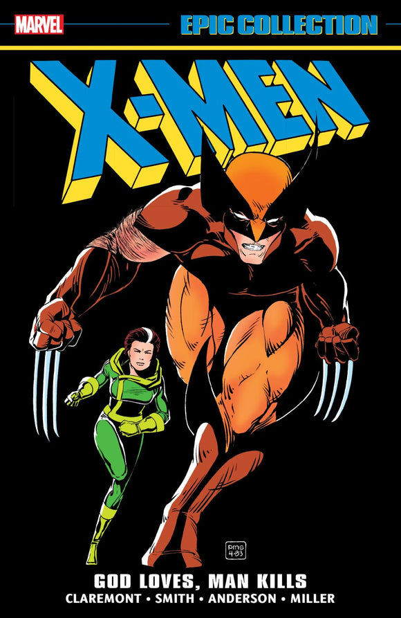 X-MEN EPIC COLLECTION GOD LOVES MAN KILLS TP