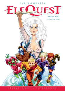 THE COMPLETE ELFQUEST VOLUME 8 FUTUREQUEST TP