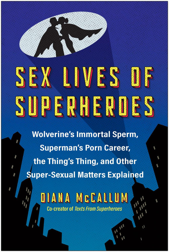 SEX LIVES OF SUPERHEROES TP