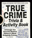 True Crime Trivia & Activity Book