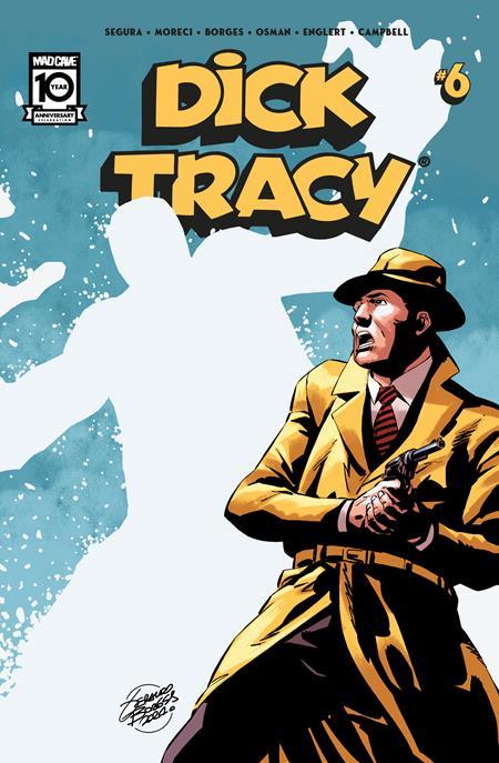 DICK TRACY #6CVRAGERALDO BORGES CVR A