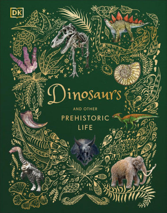 Dinosaurs and Other Prehistoric Life 2024 Printing