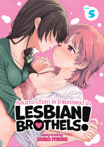 ASUMI-CHAN IS INTERESTED IN LESBIAN BROTHELS TP VOL 05