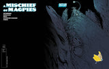 A MISCHIEF OF MAGPIES #1 CVR E DANIEL WARREN JOHNSON VAR