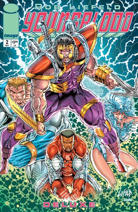 YOUNGBLOOD DELUXE #2 CVR A ROB LIEFELD