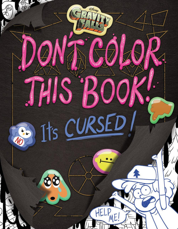 GRAVITY FALLS DONT COLOR THIS BOOK TP