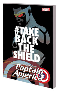 CAPTAIN AMERICA SAM WILSON TP VOL 04 #TAKEBACKTHESHIEL