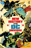 NEW HISTORY OF THE DC UNIVERSE #1 CVR A CHRIS SAMNEE WRAPAROUND OF 4