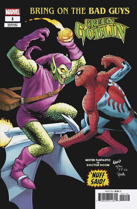BRING ON THE BAD GUYS GREEN GOBLIN #1 GREG LAND NUFF SAID VAR 1:25 INCV