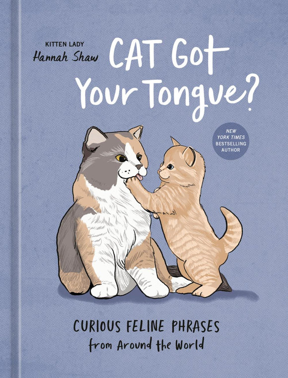 CAT GOT YOUR TONGUE HC